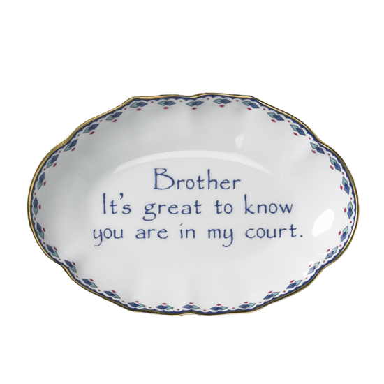 Picture of Mottahedeh 'Brother, It's Great to Know You Are in My Court' Ring Tray