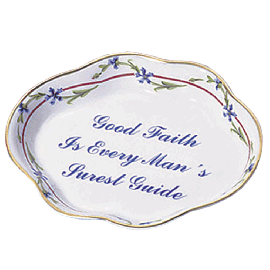 Picture of Mottahedeh 'Good Faith Is Every Man's Surest Guide' Ring Tray