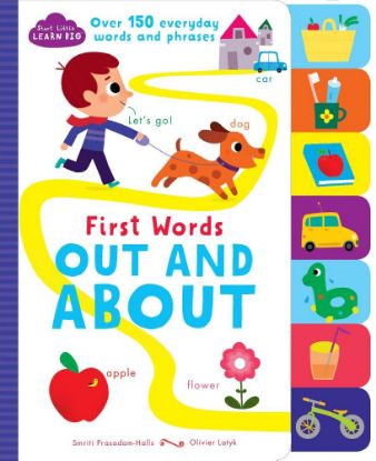 Picture of 'First Words: Out And About', Board Book By Smriti Prasadam-Hall